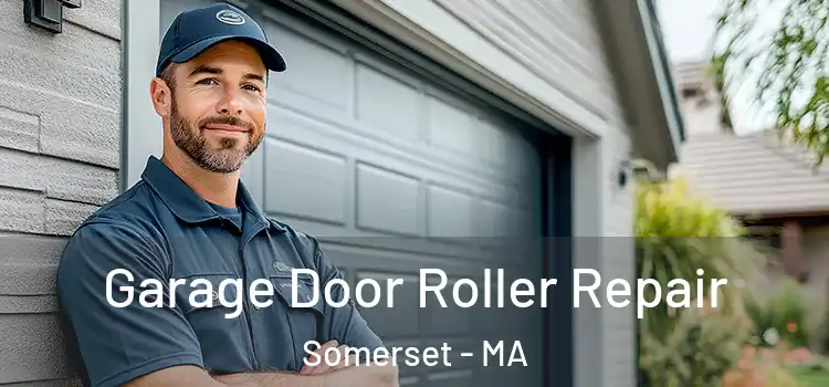  Garage Door Roller Repair Somerset - MA