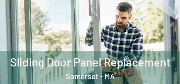  Sliding Door Panel Replacement Somerset - MA